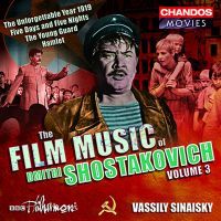 Shostakovich: Film Music, Vol.  3